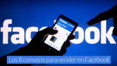 los mejores consejos para vender en facebook